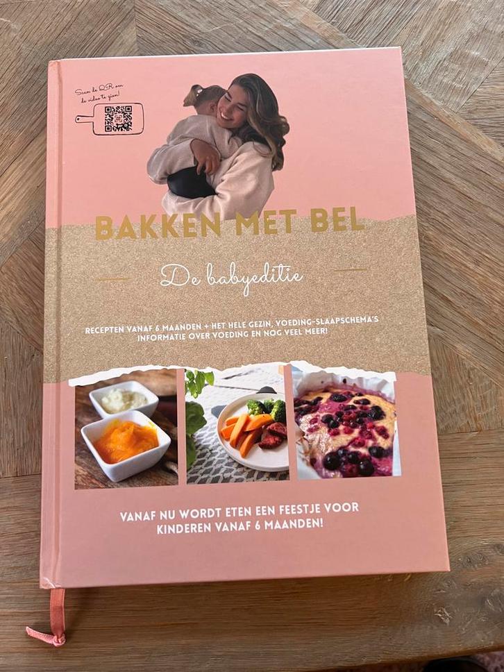 Bakken met Bel - Babyeditie - Nieuw!, Boeken, Kookboeken, Nieuw, Voorgerechten en Soepen, Hoofdgerechten, Tapas, Hapjes en Dim Sum