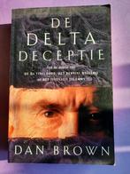 Dan Brown. De delta deceptie, Boeken, Ophalen of Verzenden, Gelezen, Nederland