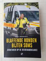 Blaffende honden bijten soms - Nancy Groeneveld, Ophalen of Verzenden, Gelezen
