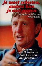 Johan Cruijff. Je moet schieten, anders kun je niet scoren., Boeken, Ophalen, Zo goed als nieuw, Balsport