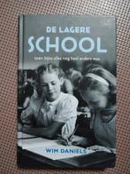 Wim Daniëls - De lagere school, Wim Daniëls, Ophalen of Verzenden, Zo goed als nieuw