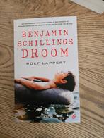 Benjamin Schillings Droom - Rolf Lappert (Zo goed als nieuw), Ophalen of Verzenden, Zo goed als nieuw, Rolf Lappert