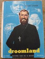 Droomland - Peter Spoor - De Kruisboeken, Gelezen, Fictie algemeen, Ophalen of Verzenden, Peter Spoor