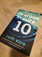 De Vrouw in Suite 10 - Ruth Ware, Ophalen of Verzenden, Zo goed als nieuw, Ruth Ware, Nederland