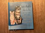 De Katten van Lili - Philip & Lili Freriks, Ophalen of Verzenden, Zo goed als nieuw, Overige onderwerpen, Geschikt voor kinderen