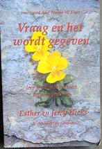 Boek: Vraag en het wordt gegeven, Boeken, Esoterie en Spiritualiteit, Ophalen of Verzenden, Gelezen, Overige typen