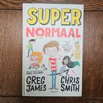 Super Normaal - Greg James, Chris Smith, Boeken, Ophalen of Verzenden, Zo goed als nieuw, Greg James, Chris Smith, Verhalen