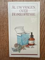 Al uw vragen over homeopathie, Ophalen of Verzenden, Gelezen, Kruiden en Alternatief