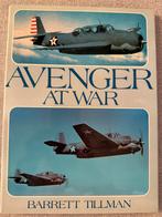 Avenger At War - Grumman TBF Avenger, Tweede Wereldoorlog, Barrett Tillman, Marine, Ophalen of Verzenden