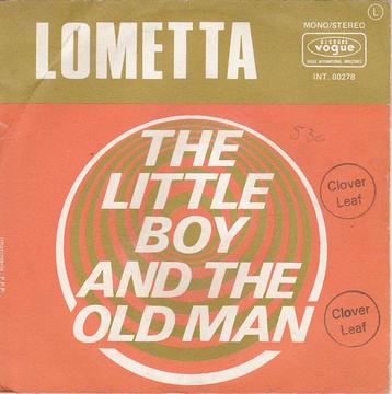 Lometta – The Little Boy And The Old Man / VG+ / 2459 beschikbaar voor biedingen