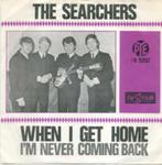 The Searchers- When I get Home