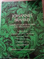Johannes Brahms Complete shorter works for solo piano, Muziek en Instrumenten, Bladmuziek, Gebruikt, Ophalen of Verzenden