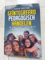 geïntegreerd pedagogisch handelen - jeroen onstenk, Jeroen Onstenk, Sociale wetenschap, Ophalen of Verzenden, Zo goed als nieuw