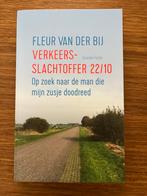 Verkeersslachtoffer 22/10 - Fleur van der Bij, Ophalen of Verzenden, Zo goed als nieuw, Nederland