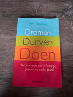 Ben Tiggelaar - Dromen, durven, doen, Ophalen of Verzenden, Ben Tiggelaar, Ontwikkelingspsychologie, Zo goed als nieuw