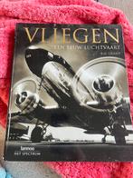 R.G. Grant - Vliegen een nieuwe luchtvaart, Ophalen of Verzenden, Zo goed als nieuw, R.G. Grant, Vliegtuig