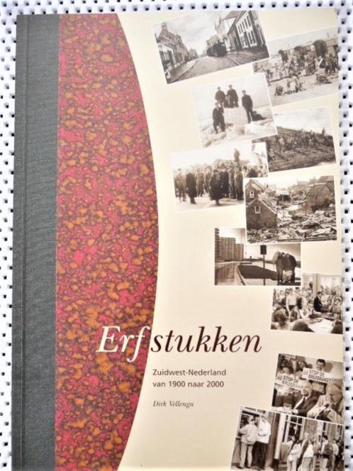 D. Vellinga, ZUID WEST NEDERLAND v1900 naar 2000 ERFSTUKKEN, Boeken, Geschiedenis | Stad en Regio, Zo goed als nieuw, 20e eeuw of later