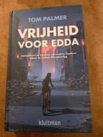 Hardcover Vrijheid voor Edda door Tom Palmer 7 ipv 16,99, Ophalen of Verzenden, Nieuw, Tom palmer, Fictie