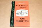 Het bonte leven van Garriet Jan, Ophalen of Verzenden, 20e eeuw of later, Gelezen