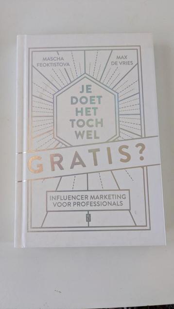 Mascha Feoktistova - Je doet het toch wel gratis? beschikbaar voor biedingen