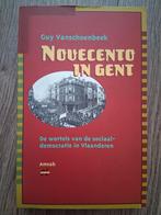 Guy Vanschoenbeek - Novecento in Gent, Ophalen of Verzenden, Zo goed als nieuw, G. Vanschoenbeek