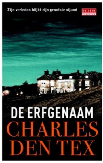 Charles den Tex - De erfgenaam beschikbaar voor biedingen