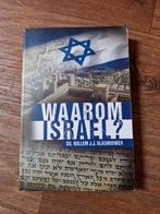 Willem J.J. Glashouwer - Waarom Israel?, Ophalen of Verzenden, Gelezen, Willem J.J. Glashouwer