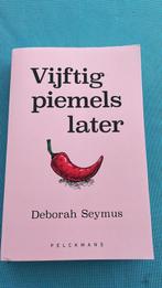 Deborah Seymus - Vijftig piemels later, Ophalen of Verzenden, Deborah Seymus, Zo goed als nieuw
