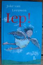 Iep! - Joke van Leeuwen - hc, Boeken, Ophalen of Verzenden, Zo goed als nieuw, Joke van Leeuwen
