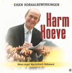 OrgelCD: Harm Hoeve - Eigen koraalbewerkingen Bolsward, Ophalen of Verzenden, Zo goed als nieuw, Koren of Klassiek
