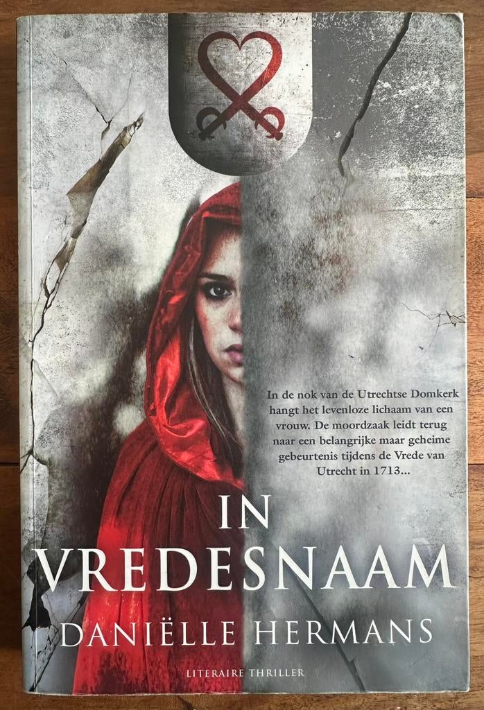 Danielle Hermans - In Vredesnaam, Ophalen of Verzenden, Gelezen