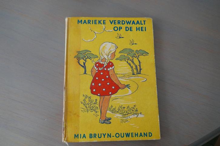 Marieke verdwaalt op de hei, Mia Bruyn-Ouwehand, Boeken, Kinderboeken | Jeugd | onder 10 jaar, Gelezen, Fictie algemeen, Ophalen of Verzenden