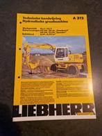 Liebherr A 312 Hydraulische Graafmachine Technische, Boeken, Ophalen of Verzenden