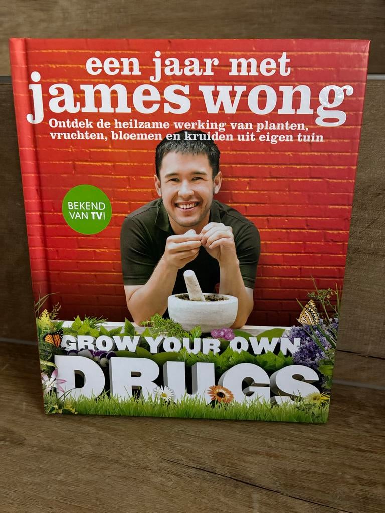 Een jaar met James Wong: Grow Your Own Drugs, Boeken, Ophalen of Verzenden, Zo goed als nieuw, Kruiden en Alternatief