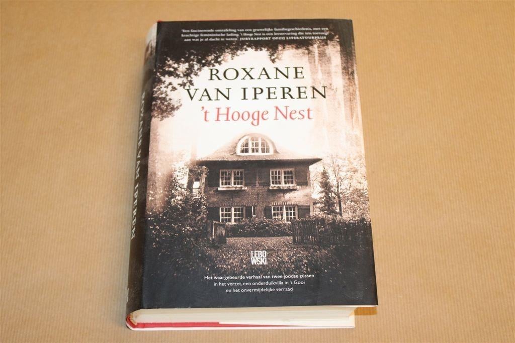't Hooge Nest — Roxane van Iperen, Verzet WOII, Boeken, Ophalen of Verzenden, Gelezen