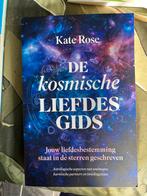 De Kosmische Liefdes Gids - Kate Rose (Nieuw), Ophalen of Verzenden, Nieuw, Astrologie, Achtergrond en Informatie