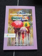 De maatschappelijke context van sociaal werk 2e druk, Boeken, Ophalen of Verzenden