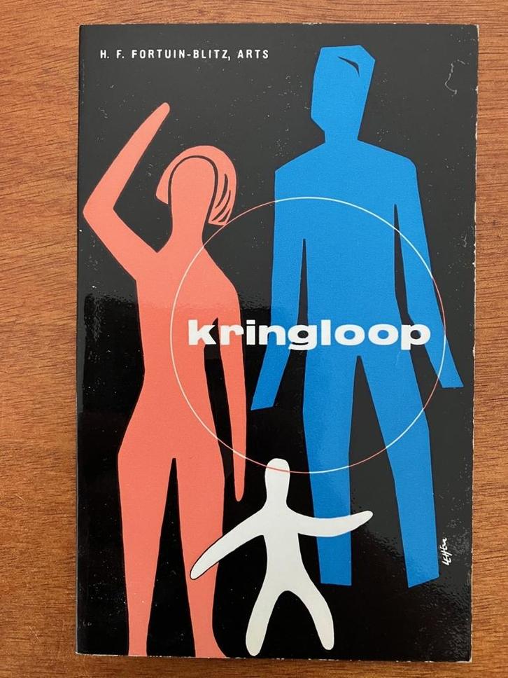 Kringloop - H.F. Fortuin-Blitz, Boeken, Gezondheid, Dieet en Voeding, Gelezen, Gezondheid en Conditie, Verzenden
