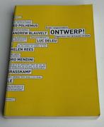 Ontwerp! – reader vakgeschiedenis, Ophalen of Verzenden, Zo goed als nieuw