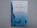 Alleen in Berlijn - Hans Fallada, Ophalen of Verzenden, Zo goed als nieuw, Europa overig