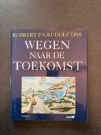 Wegen naar de Toekomst - Robbert en Rudolf Das, Ophalen of Verzenden, Gelezen, Overige onderwerpen