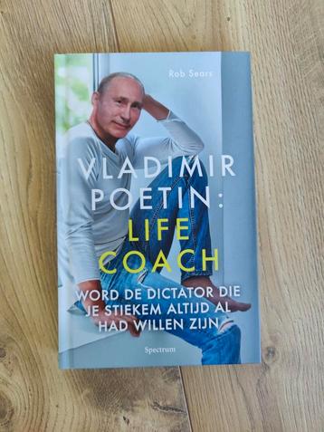 Vladimir Poetin: life coach van Rob Sears beschikbaar voor biedingen