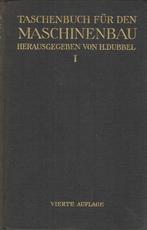 Taschenbuch für den Machinenbau - H. Dubbel, Gelezen, Ophalen of Verzenden, H. Dubbel, Overige onderwerpen