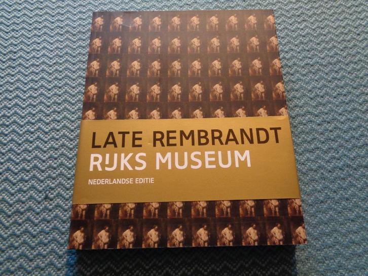 Late Rembrandt - RIJKSMUSEUM - Jonathan Bikker e.a., Boeken, Kunst en Cultuur | Beeldend, Nieuw, Schilder- en Tekenkunst, Ophalen of Verzenden