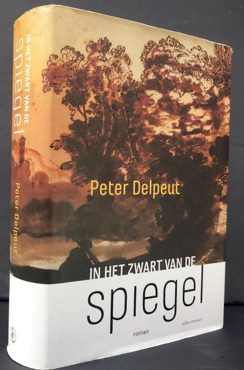 Delpeut, Peter - In het zwart van de spiegel (2018 1e dr.), Boeken, Literatuur, Nieuw, Nederland, Ophalen of Verzenden