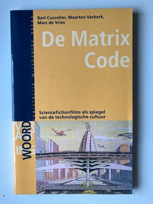 De matrix code, Boeken, Filosofie, Zo goed als nieuw, Wijsbegeerte of Ethiek, Ophalen of Verzenden