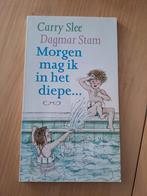 Morgen mag ik in het diepe... - Carry Slee, Ophalen of Verzenden, Gelezen, Carry Slee, Fictie algemeen