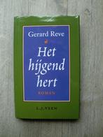 Gerard Reve - Het hijgend hert - Hardcover met stofomslag, Ophalen of Verzenden, Nieuw, Nederland