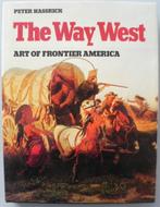 The way west art of frontier America, kunstboek, Boeken, Ophalen of Verzenden, Gelezen