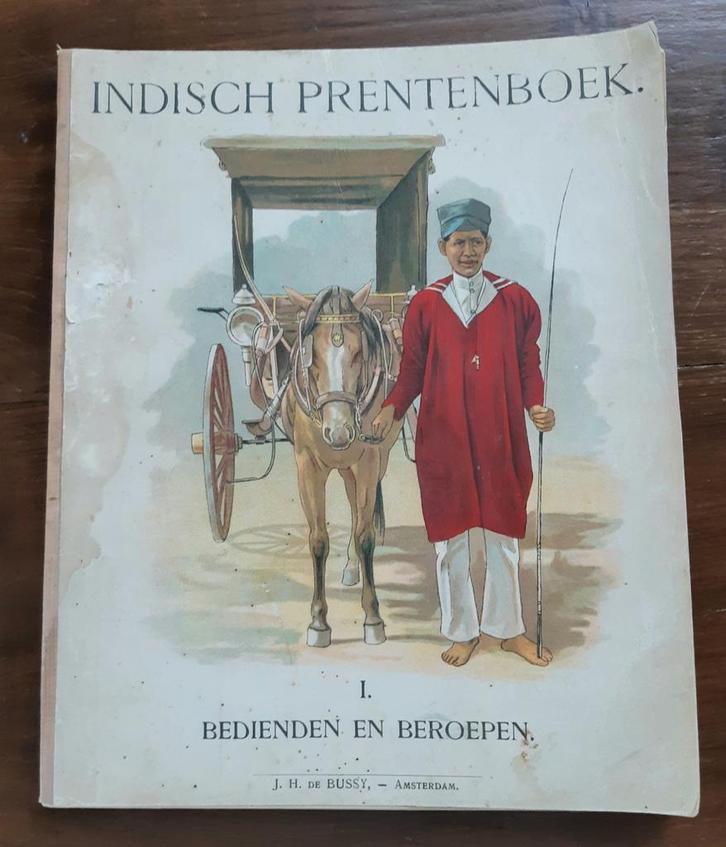 Indisch Prentenboek Bedienden en Beroepen 1919 Ned. Indië, Antiek en Kunst, Antiek | Boeken en Bijbels, Ophalen of Verzenden